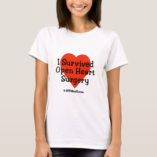 Ich überlebte offene Herz-Operation T-Shirt (Vorderseite)