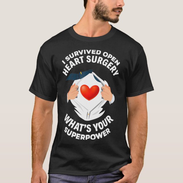 Ich überlebte Operation im offenen Herzen T-Shirt (Vorderseite)