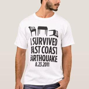 Ich überlebte Ostküsten-Erdbeben T-Shirt