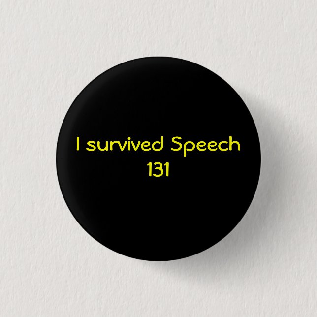 Ich überlebte Rede 131 Button (Vorderseite)