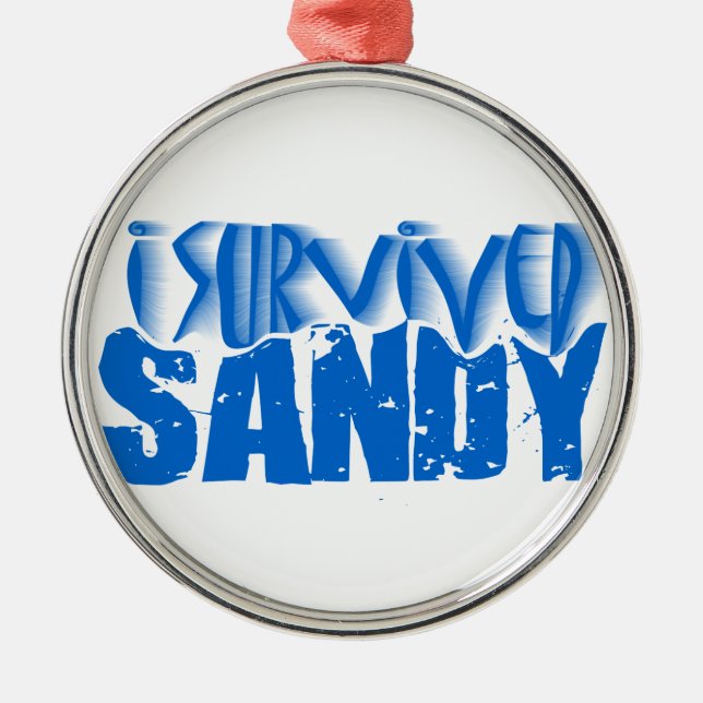 ich überlebte SANDY Silbernes Ornament (Vorne)