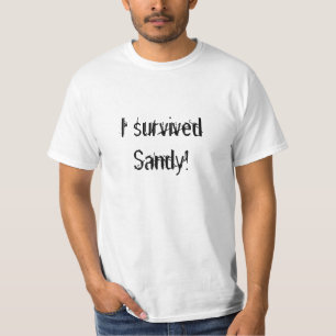 Ich überlebte Sandy! T-Shirt