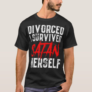 Ich überlebte Satan selbst, lustige Mens Scheidung T-Shirt