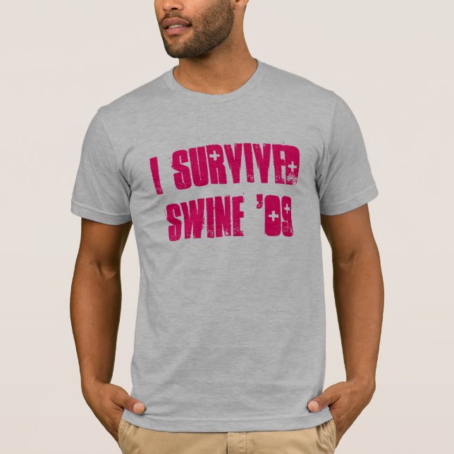 Ich überlebte Schweine '09 T-Shirt (Vorderseite)