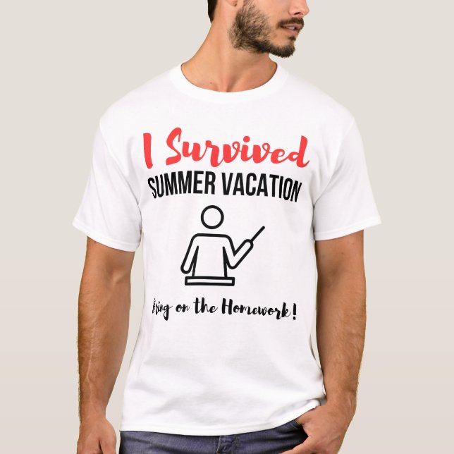 Ich überlebte Sommerferien T-Shirt (Vorderseite)