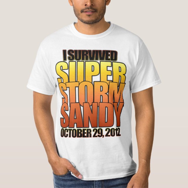 Ich überlebte Supersturm-Hurrikan Sandy T-Shirt (Vorderseite)
