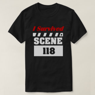 Ich überlebte Szene 118 T-Shirt