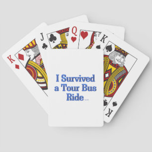 Ich überlebte Tour Bus Ride Poker Spielkarten