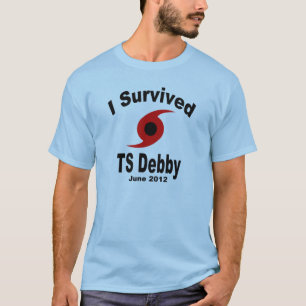 Ich überlebte tropischen Sturm Debby T-Shirt
