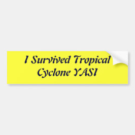 Ich überlebte tropischen Wirbelsturm YASI Autoaufkleber