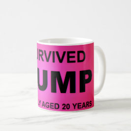 Ich überlebte tRUMP Kaffeetasse