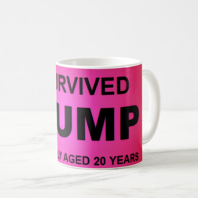 Ich überlebte tRUMP Kaffeetasse (VorderseiteRechts)