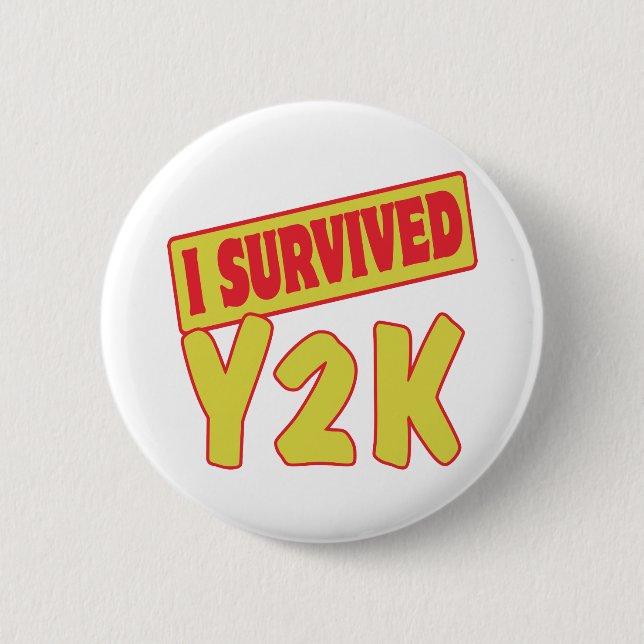 ICH ÜBERLEBTE Y2K BUTTON (Vorderseite)