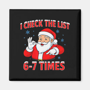 Ich überprüfe die Liste 67 Mal Santa Gen Z Slang D Magnet