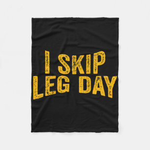 Ich überspringe Leg Day Funny Comedy Workout Fleecedecke