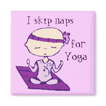 Ich überspringe Nickerchen für den Yoga-Magneten