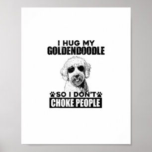 Ich umarmte mein Goldendoodle, damit ich Leute nic Poster