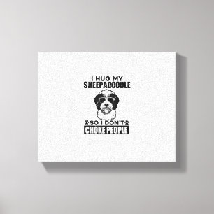 Ich umarmte mein Sheepadoodle, sodass ich Leute ni Leinwanddruck