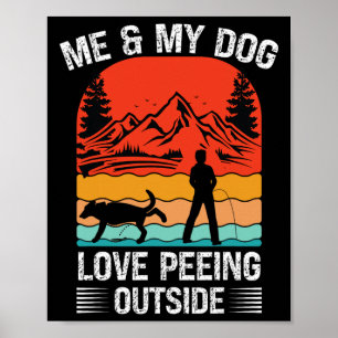 Ich und mein Hund - Ich liebe es, draußen im Retro Poster