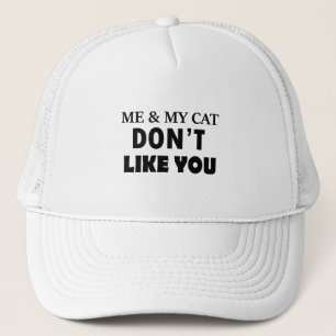Ich und meine Katze mögen dich nicht Truckerkappe