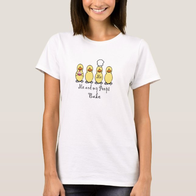 Ich und meine Pieps Bake T-Shirt (Vorderseite)