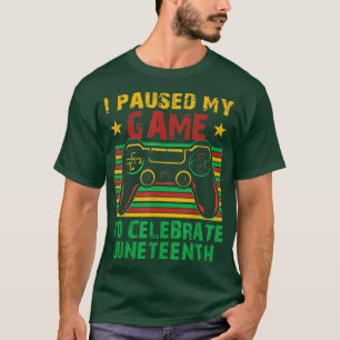 Ich unterbreche mein Spiel, um die Junetest-Gamer- T-Shirt