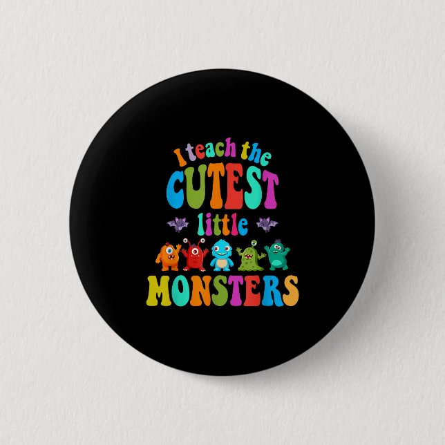 Ich unterrichte das süße kleine Monster Halloween- Button (Vorderseite)