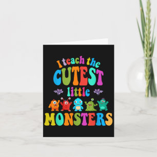 Ich unterrichte das süße kleine Monster Halloween- Karte