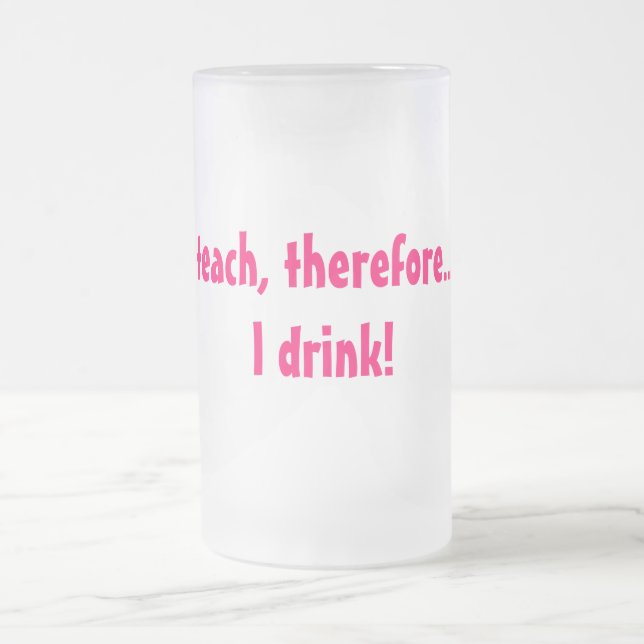 Ich unterrichte, deshalb…. Ich trinke! Mattglas Bierglas (Mittel)