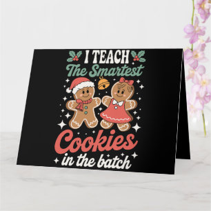 Ich unterrichte die klügsten Cookies im Stapellehr Karte