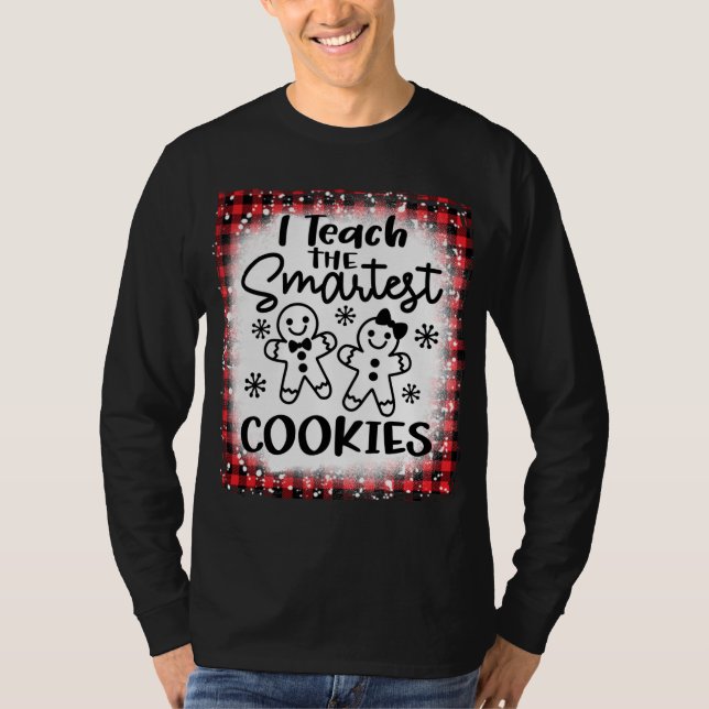 Ich unterrichte die klügsten Cookies und gebe dem  T-Shirt (Vorderseite)