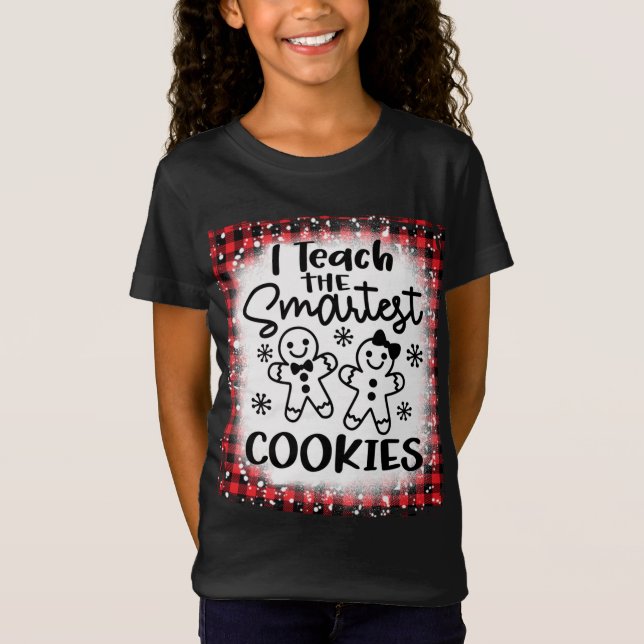 Ich unterrichte die klügsten Cookies und gebe dem  T-Shirt (Vorderseite)