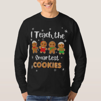Ich unterrichte die klügsten Cookies vor der Lehre T-Shirt