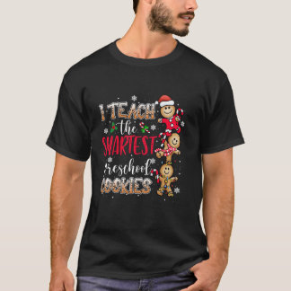 Ich unterrichte die klügsten Cookies vor der Schul T-Shirt