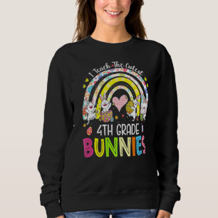 Ich unterrichte die Niedliche Bunnies-Lehrerin Eas Sweatshirt