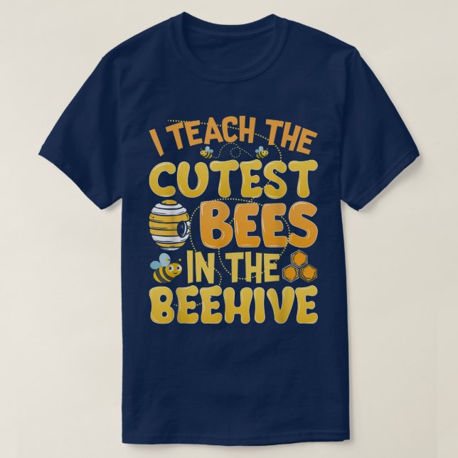 Ich unterrichte die Niedlichsten Bienen im Bienenu T-Shirt (Design vorne)