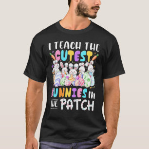Ich unterrichte die Niedlichsten Bunnies im Pflast T-Shirt