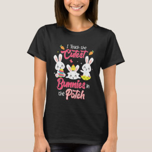 Ich unterrichte die Niedlichsten Bunnies im Pflast T-Shirt