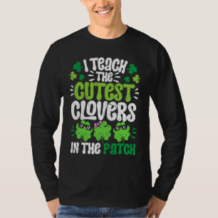 Ich unterrichte die süßesten Kleeblätter im Flecke T-Shirt
