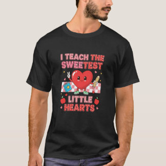 Ich unterrichte die süßesten kleinen Herzen Lehrer T-Shirt