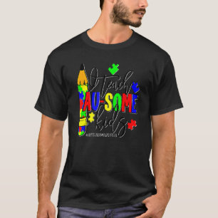 Ich unterrichte einige Kinder Puzzleteile Lehrer A T-Shirt