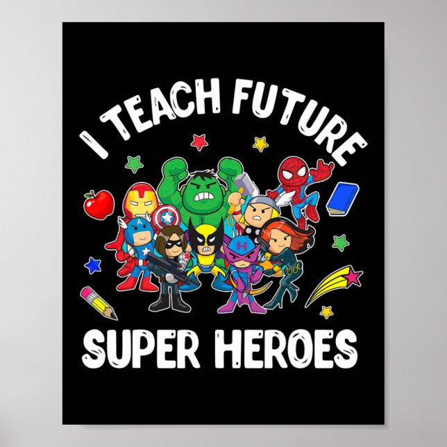 Ich unterrichte Future Super Heroes T-Shirt Gesche Poster (Vorne)