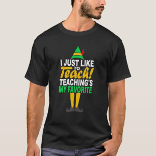 Ich unterrichte gerne meine Lieblingslehrerin T-Shirt
