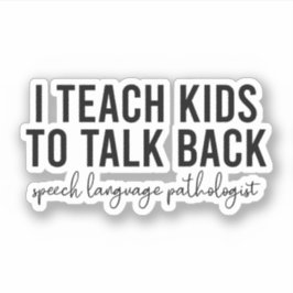 Ich unterrichte Kinder, wenn ich über den Sprachpf Aufkleber