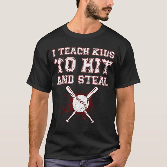 Ich unterrichte Kinder zu schlagen und zu stehlen  T-Shirt (Vorderseite)