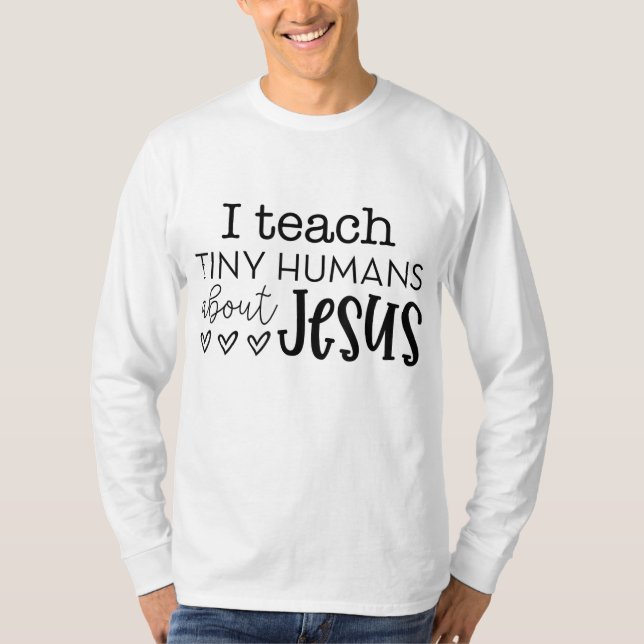 Ich unterrichte kleine Menschen über Jesus Sunday  T-Shirt (Vorderseite)
