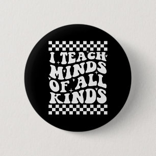 Ich unterrichte Minds aller Art - Bildung Tee Button