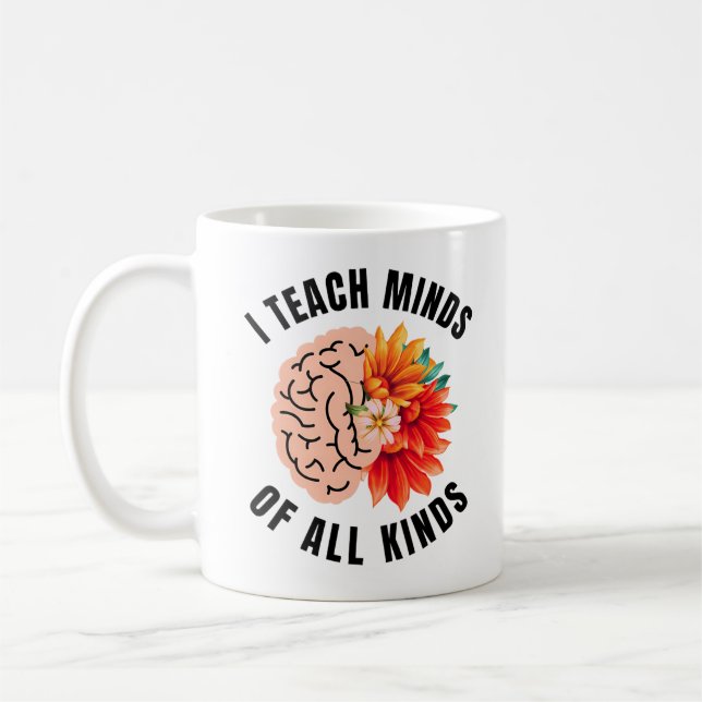 Ich unterrichte Minds aller Art Kaffeetasse (Links)