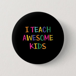 Ich unterrichte Phantastische Kinder-Autismus-Lehr Button