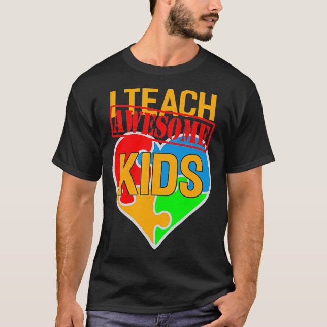 Ich unterrichte Phantastische Kinder Niedlich Auti T-Shirt (Vorderseite)